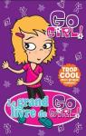Le Grand livre de Go Girl ! #02 par Steggall