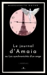 Le Journal d'Amaia ou Les synchronicits d'un ange par Rothe