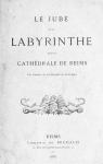 Le Jub et le labyrinthe dans la cathdrale de Reims par Paris