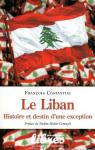 Le Liban : Histoire et destin d'une exception par Costantini
