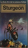 Le Livre d'or de la science-fiction : Theodore Sturgeon par Leconte