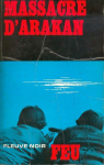Le Massacre d'Arakan par Stevens