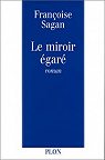 Le Miroir gar par Sagan