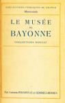 Le Muse de Bayonne - Collections Bonnat par Personnaz