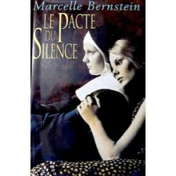 Le Pacte du silence par Bernstein
