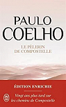 Le Plerin de Compostelle par Coelho