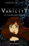 Le Projet Vanility - 2. Le Monde divis par Salvat