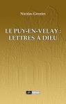 Le Puy-en-Velay : Lettres  Dieu par Grenier