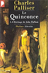 Le Quinconce - tome 1 par Palliser