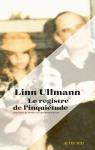 Le registre de l'inquitude par Ullmann