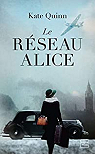 Le Rseau Alice par Quinn