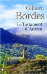 Le testament d'Adrien par Bordes
