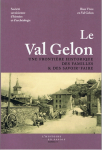 Le Val Gelon, une frontire historique des familles & des savoir-faire par bien vivre en Val Gelon