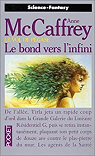 Le Vol de Pgase, Tome 2 : Le Bond vers l'infini par McCaffrey
