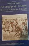 Le Voyage en Crime   Lettres  la marquise de Coigny par Ligne