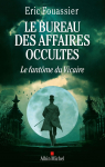 Le Bureau des Affaires occultes, tome 2 : Le fantme du vicaire par Fouassier