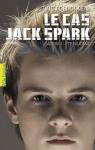 Le Cas Jack Spark. Saison 1: Ete Mutant par Dixen