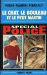 Le chat, le bouleau et le petit Martin par Perreaut