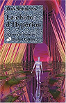 Le cycle d'Hyprion, tome 2 : La chute d'Hyprion  par Simmons