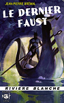 Le dernier Faust par Brmal