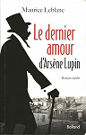 Le dernier amour d'Arsne Lupin par Leblanc