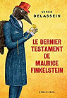 Le dernier testament de Maurice Finkelstein par Delassein