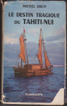Le destin tragique du Tahiti-nui par Brun