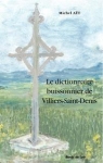 Le dictionnaire buissonnier de Villiers-Sai..