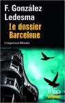 Le dossier Barcelone par Gonzlez Ledesma