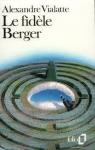 Le fidle Berger par Vialatte
