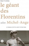Le gant des Florentins selon Michel-Ange par Lovera