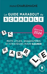 Le grand guide Marabout du Scrabble par Charlemagne