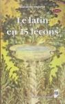 Le latin en 15 leons par Fontanier