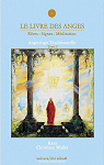 Le livre des anges, tome 2 : Angologie traditionnelle par Muller