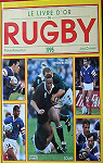 Le livre d'or du rugby 1995 par Albaladejo