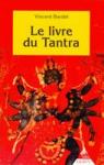 Le livre du Tantra par Bardet