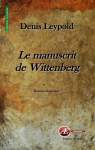 Le manuscrit de Wittenberg par Leypold