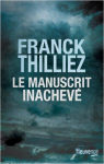 Le manuscrit inachev par Thilliez