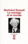 Le mariage et la morale par Russell