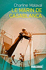 Le marin de Casablanca par Malaval