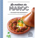 Le meilleur du Maroc : 100 recettes inratables par Tombini