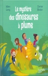Le mystre des dinosaures  plume par Levy