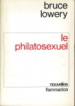 Le philatosexuel par Lowery