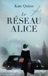 Le Rseau Alice par Quinn
