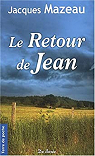La Ferme d'en bas, tome 3 Le Retour de Jean