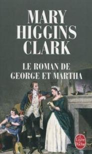 Le roman de George et Martha par Higgins Clark