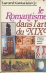 Le romantisme dans l'art du XIXe par Gouvion Saint-Cyr (II)