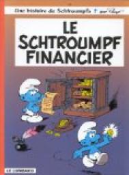 Les Schtroumpfs, tome 16 : Le Schtroumpf financier par Maury