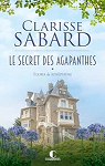 Le Secret des Agapanthes, tome 1 : Flora & Josphine par Sabard