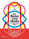 Le sexe selon Maa par Mazaurette